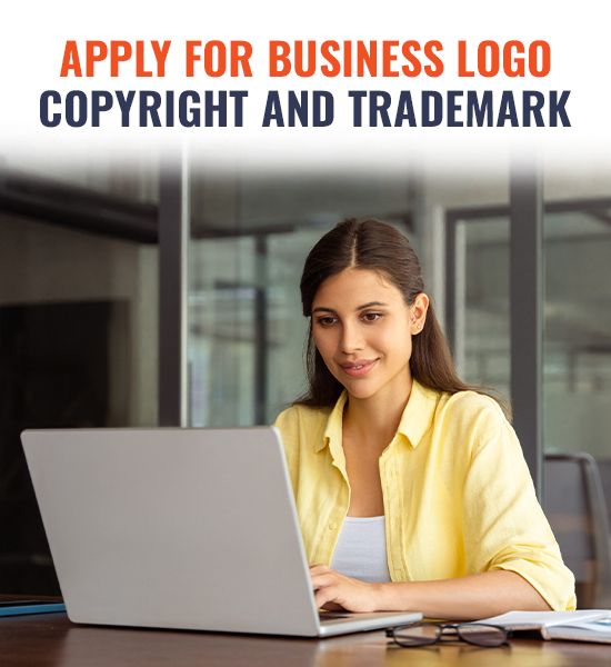Apply for Business Logo Copyright and Trademark